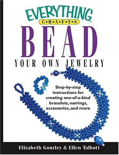 Cover of Everything Crafts-Bead Your Own Jewelry