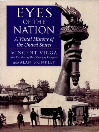Cover of Eyes of the Nation A Visual History of the United States