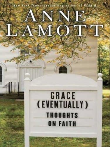 Cover of Grace (eventually) Thoughts on Faith