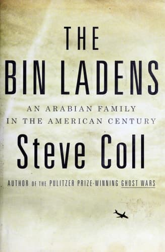 Cover of The Bin Ladens An Arabian Family in the American Century