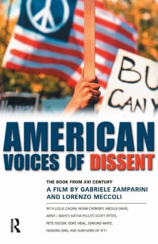 Cover of American Voices of Dissent: The Book from XXI Century, a Film by Gabriele Zamparini and Lorenzo Meccoli