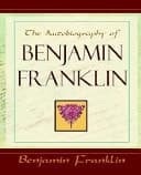 Cover of The Autobiography of Benjamin Franklin - 1896