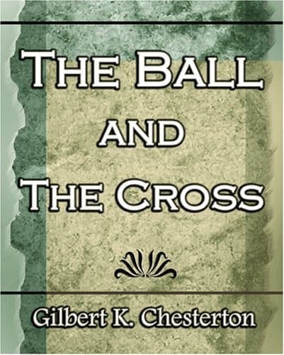 Cover of The Ball and the Cross - 1910