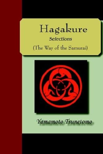 Cover of Hagakure - Selections (the Way of the Samurai