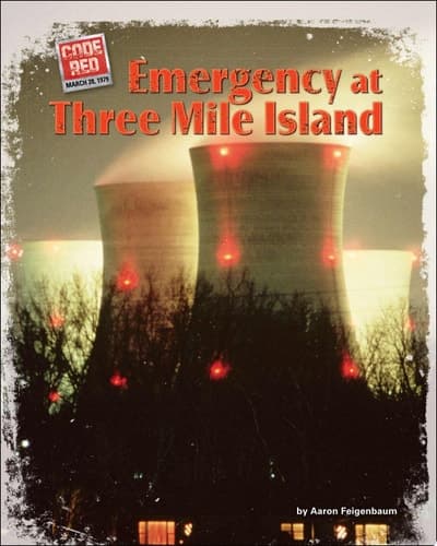 Cover of Emergency at Three Mile Island