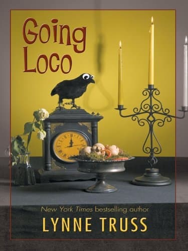 Cover of Going Loco A Comedy of Terrors