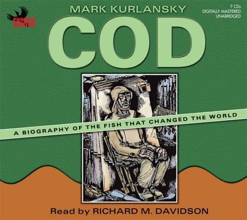 Cover of Cod: A Biography of the Fish That Changed the World