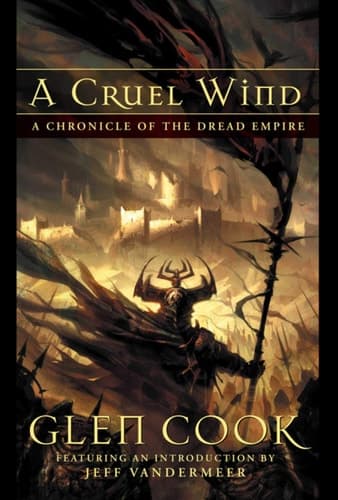 Cover of A Cruel Wind A Chronicle of the Dread Empire