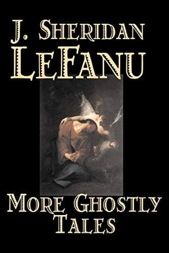 Cover of More Ghostly Tales