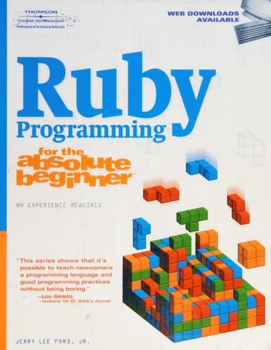 Cover of Ruby Programming for the Absolute Beginner