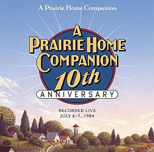 Cover of A Prairie Home Companion 10th Anniversary