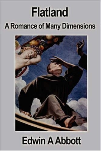 Cover of Flatland A Romance of Many Dimensions