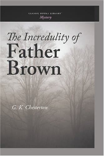 Cover of The Incredulity of Father Brown