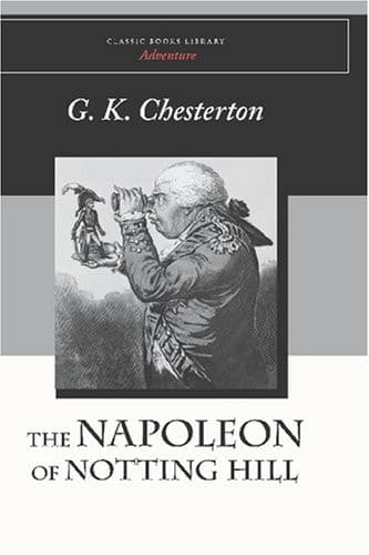 Cover of The Napoleon of Notting Hill