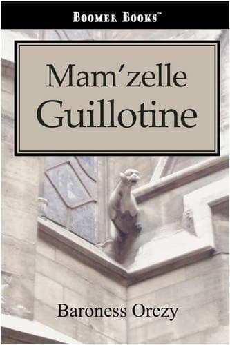 Cover of Mam'zelle Guillotine