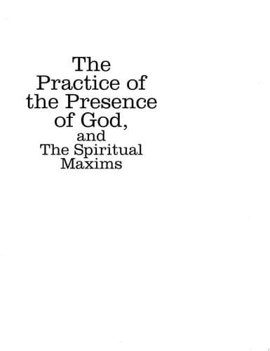 Cover of The Practice of the Presence of God, and the Spiritual Maxims