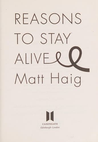 Cover of Reasons to Stay Alive