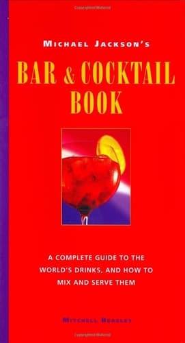 Cover of Bar and Cocktail Book A Complete Guide to the World's Drinks and how to Mix and Serve Them