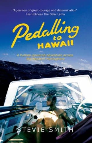Cover of Pedalling to Hawaii A Human- Powered Adventure