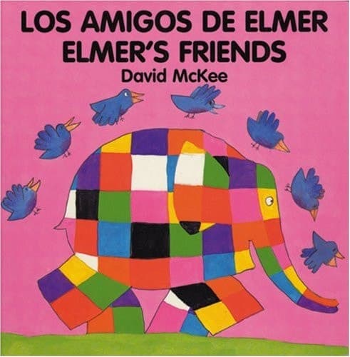 Cover of Elmer's Friends (English-Spanish)