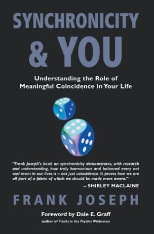 Cover of Synchronicity and You Understanding the Role of Meaningful Coincidence in Your Life