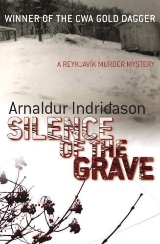 Cover of Silence of the Grave: A Reyjavik Murder Mystery