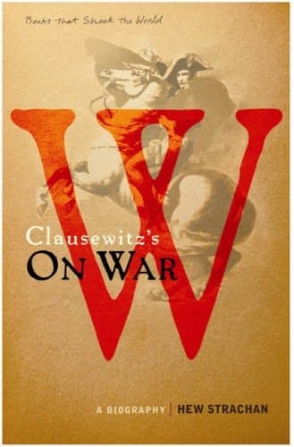 Cover of Carl Von Clausewitz's "On War"