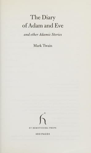 Cover of The Diaries of Adam and Eve Translated by Mark Twain