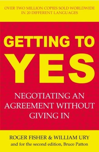 Cover of Getting to Yes Negotiating an Agreement Without Giving in