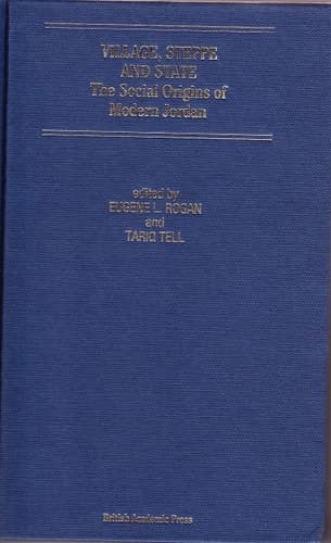 Cover of Village, Steppe and State: The Social Origins of Modern Jordan