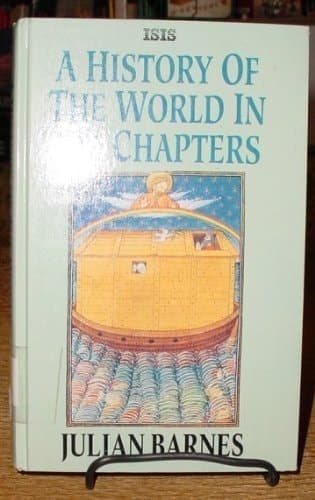 Cover of A History of the World in 10 1/2 Chapters