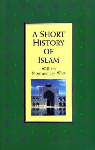 Cover of A Short History of Islam (Short History Series)