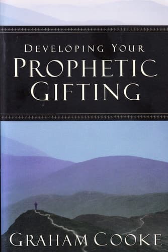 Cover of Developing Your Prophetic Gifting