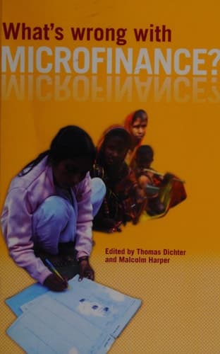 Cover of What's Wrong with Microfinance?