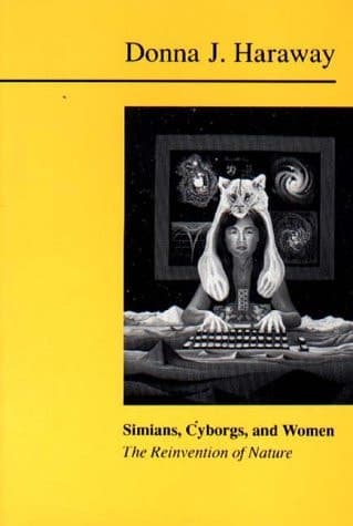 Cover of Simians, Cyborgs, and Women The Reinvention of Nature