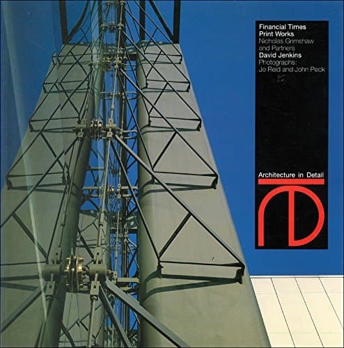 Cover of Financial Times Print Works: London, 1988 (Architecture in detail)