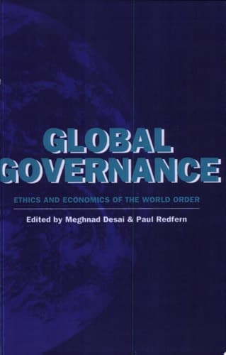 Cover of Global Governance Ethics and Economics of the World Order