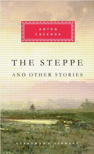 Cover of The Steppe and Other Stories (Everyman's Library)