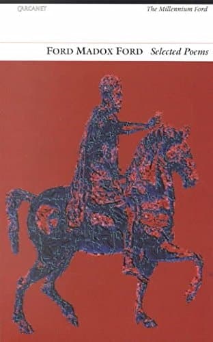 Cover of Ford Madox Ford: Selected Poems