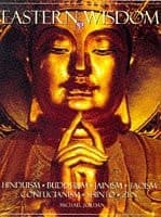 Cover of Eastern Wisdom The Philosophies and Rituals of the East