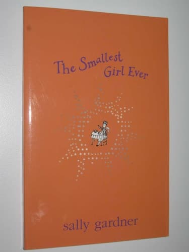 Cover of The Smallest Girl Ever