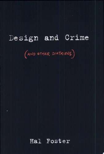 Cover of Design and Crime And Other Diatribes