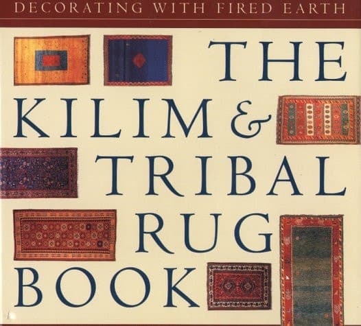 Cover of The Kilim & Tribal Rug Book