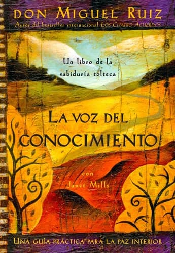 Cover of La voz del conocimiento The Voice of Knowledge, Spanish-Language Edition