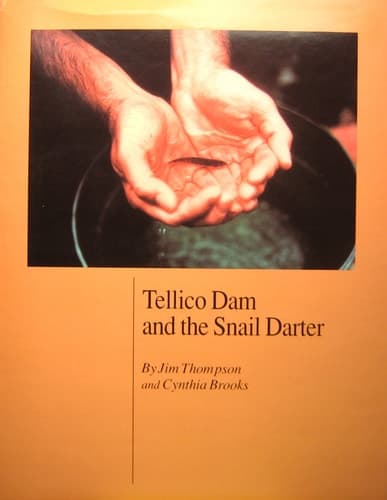 Cover of Tellico Dam and the Snail Darter