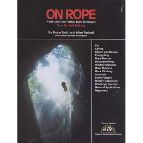 Cover of On Rope: North American Vertical Rope Techniques for Caving ... Rappellers