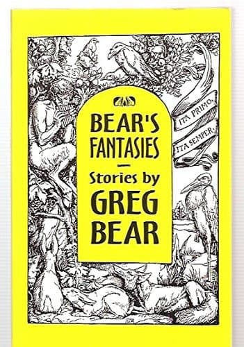 Cover of Bear's Fantasies Six Stories in Old Paradigms