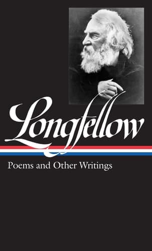 Cover of Henry Wadsworth Longfellow: Poems & Other Writings (LOA #118)