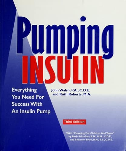 Cover of Pumping Insulin Everything You Need for Success with an Insulin Pump