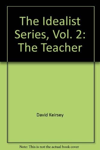 Cover of The Idealist Series, Vol. 2: The Teacher